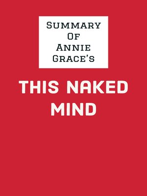 cover image of Summary of Annie Grace's This Naked Mind